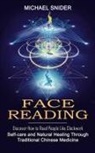Michael Snider - Face Reading