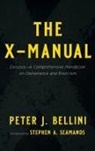 Peter J. Bellini - The X-Manual