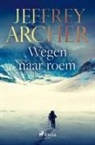 Jeffrey Archer - Wegen naar roem