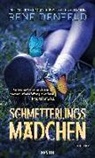 Rene Denfeld - Das Schmetterlingsmädchen