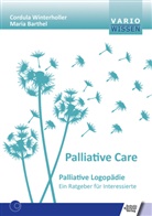Maria Barthel, Cordula Winterholler - Palliativ Care