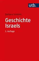Barbara Schmitz, Barbara (Prof. Dr.) Schmitz - Geschichte Israels