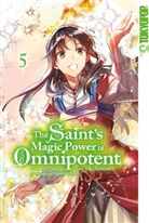 Fujiazuki, Yuka Tachibana, Doreaux Zwetkow - The Saint's Magic Power is Omnipotent 05