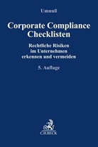 Tim Ahrens, Ansgar Becker, Ansgar Becker u a, Claus Cammerer u a, Karsten Umnuß, Karsten Umnuss (Dr.) - Corporate Compliance Checklisten