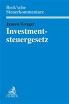 Funda Aydin-Schlüter u a, Carina Berberich u a, Robert Bernhardt u a, Veronika Greger, Bela Jansen - Investmentsteuergesetz