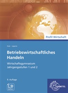 Theo Feist, Viktor Lüpertz - Betriebswirtschaftliches Handeln