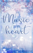 Julie Fraser, Dunkelstern Verlag, Dunkelstern Verlag - Music in my Heart
