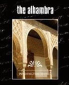 Irving Washington, Washington Irving - The Alhambra (New Edition)