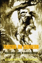 Edgar Rice Burroughs, Edgar Rice Burroughs - TARZAN IM ERDKERN