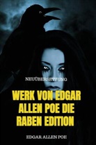 Edgar Allen Poe, Edgar Allen Poe - WERK VON EDGAR ALLEN POE DIE RABEN EDITION