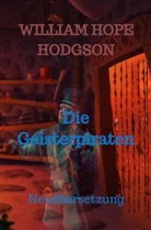 William Hope Hodgson, William Hope Hodgson - Die Geisterpiraten
