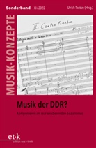 Ulrich Tadday - Musik der DDR?