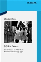 Christian Meyer - (K)eine Grenze