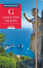 Peter Amann, Andreas Schlüter - Baedeker Reiseführer Golf von Neapel, Ischia, Capri
