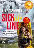 Petra Münzel-Kaiser, Olaf Obsommer - Sick Life Line