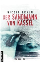 Nicole Braun - Der Sandmann von Kassel