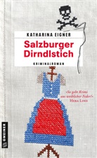 Katharina Eigner - Salzburger Dirndlstich