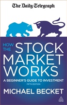 Michael Becket - How the Stock Market Works