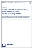Ina Kritzer - Datenschutzrechtliche Pflichten, Sanktionsregime und Selbstbelastungsfreiheit