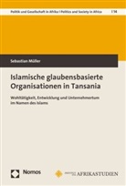 Sebastian Müller - Islamische glaubensbasierte Organisationen in Tansania