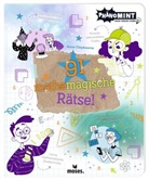 Anna Claybourne, Josephine Wolff - PhänoMINT 91 mathemagische Rätsel