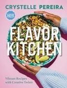 Crystelle Pereira - Flavor Kitchen