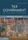 Stewart Miranda Stewart, Miranda Stewart, Miranda (University of Melbourne) Stewart - Tax and Government in the 21st Century