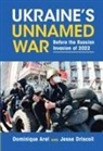 Dominique Arel, Dominique (University of Ottawa) Driscoll Arel, Arel Jesse Driscoll Dominique Arel, Jesse Driscoll, Driscoll Jesse - Ukraine's Unnamed War
