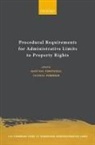 Martina (Professor of Administrative L Conticelli, Martina Conticelli, Thomas Perroud, Perroud Thomas - Procedural Requirements for Administrative Limits to Property Rights