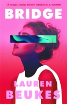 Lauren Beukes, Beukes Lauren - Bridge