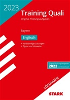Birgit Mohr - STARK Lösungen zu Training Abschlussprüfung Quali Mittelschule 2023 - Englisch 9. Klasse - Bayern