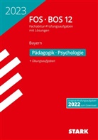 STARK Abiturprüfung FOS/BOS Bayern 2023 - Pädagogik/Psychologie 12. Klasse