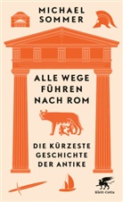Michael Sommer - Alle Wege führen nach Rom
