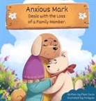 Mark Davis - Anxious Mark Deals with the Loss of a Family Member