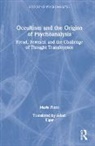 Maria Pierri - Occultism and the Origins of Psychoanalysis