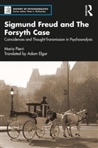 Maria Pierri - Sigmund Freud and the Forsyth Case