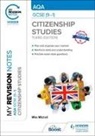 Mike Mitchell - My Revision Notes: AQA GCSE (9-1) Citizenship Studies Third Edition