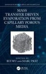 Marc Wu Prat, Rui Ming Prat Wu, Rui Prat Wu, Marc Prat, Rui Wu, Rui Ming Wu - Mass Transfer Driven Evaporation From Capillary Porous Media