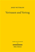 Josef Wittmann - Vertrauen und Vertrag