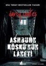 Darcy Coates - Ashburn Köskünün Laneti