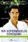 Cameron Alborzian - Bir Süpermodelin Dönüsümü