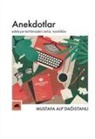 Mustafa Alp Dagistanli - Anekdotlar