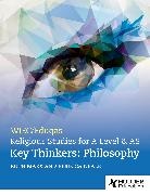 Greg Barker, Gregory Barker, Clare Lloyd, Ruth Marx, Rebecca Neale - WJEC/Eduqas A Level Religious Studies Key Thinkers: Philosophy