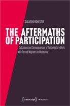 Susanne Boersma - The Aftermaths of Participation