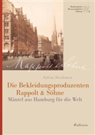 Sylvia Steckmest - Die Bekleidungsproduzenten Rappolt & Söhne