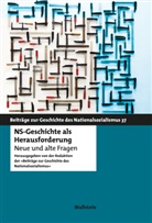 Redaktion der »Beiträge zur Geschichte des Nationalsozialismus«, Redaktion der 'Beiträge zur Geschichte des Nationalsozialismus' - NS-Geschichte als Herausforderung