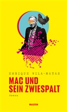 Enrique Vila-Matas, Petra Strien-Bourmer - Mac und sein Zwiespalt