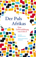 Alain Mabanckou, Abdourahman Waberi - Der Puls Afrikas