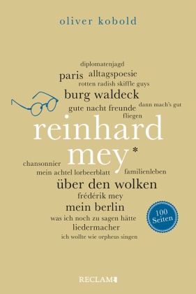 Oliver Kobold - Reinhard Mey. 100 Seiten