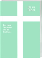BasisBibel. NT und Psalmen